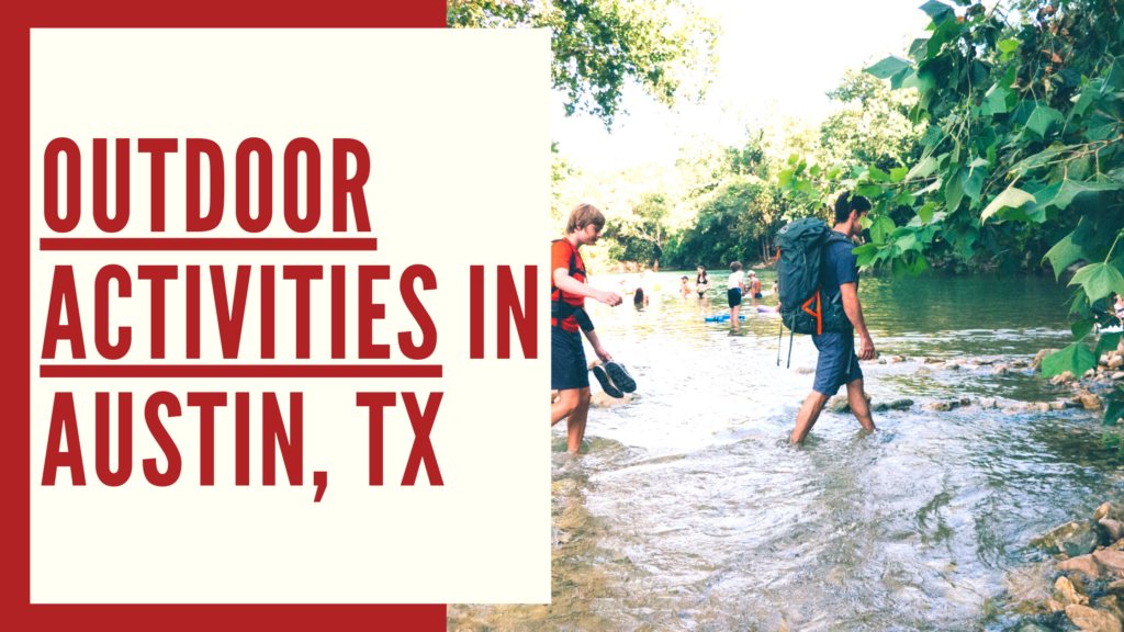 Outdoor Activities in Austin, Texas