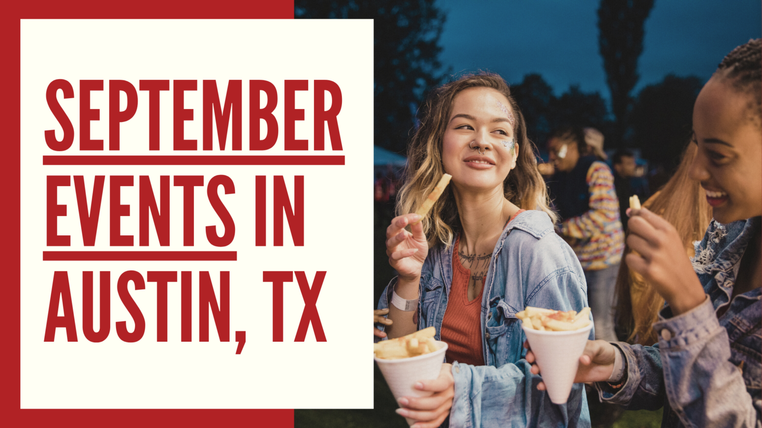 September 2023 Events In Austin Move To Austin