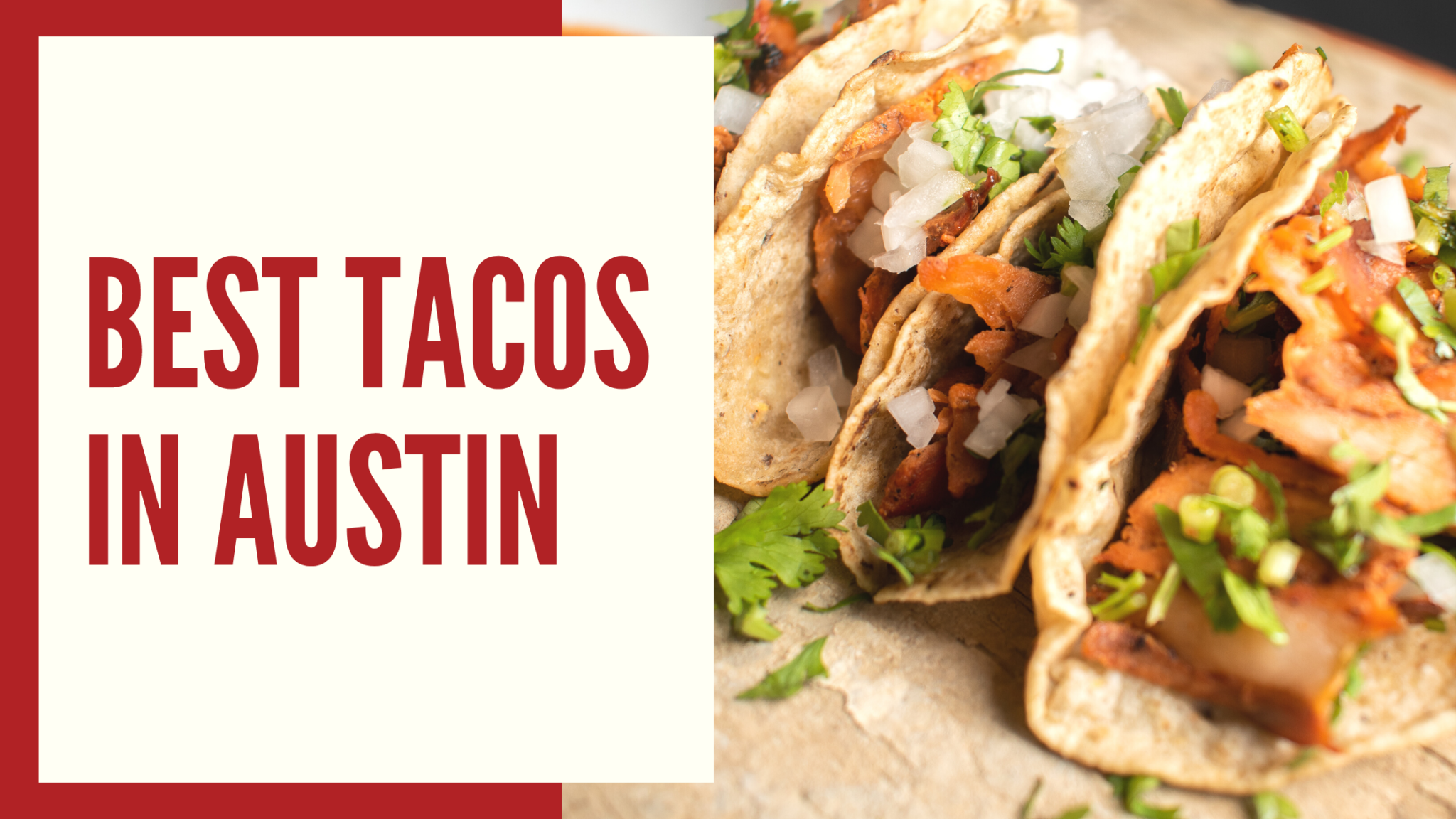 Best Tacos In Austin A Culinary Journey Move To Austin