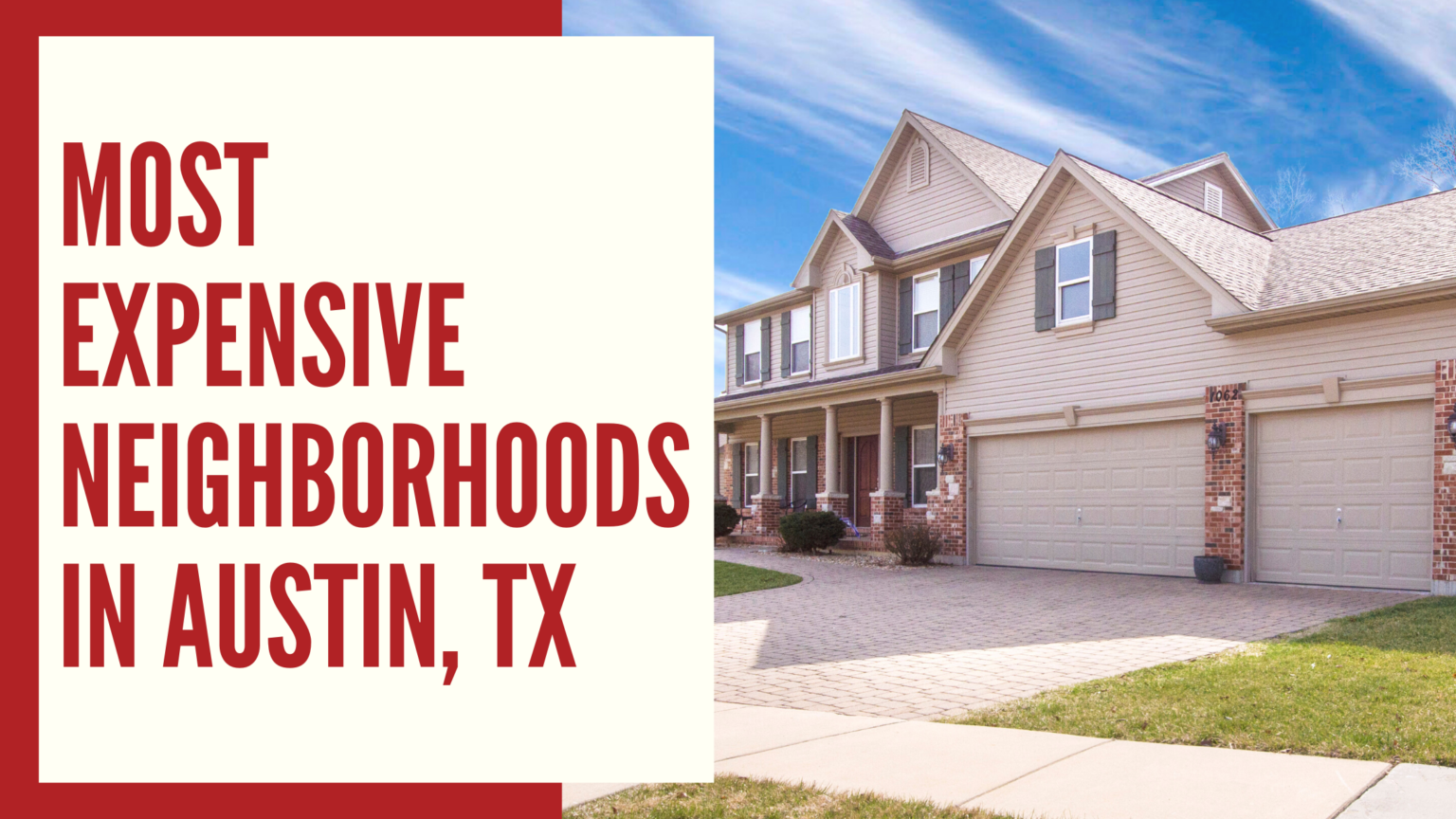 Most Expensive Neighborhoods In Austin, TX Move To Austin
