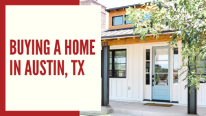 buying a home in austin texas