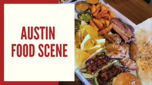 Austin Food Scene