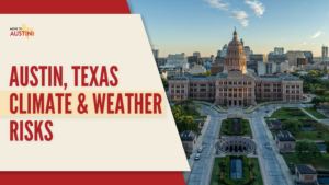 Austin Texas Climate & Weather Risks