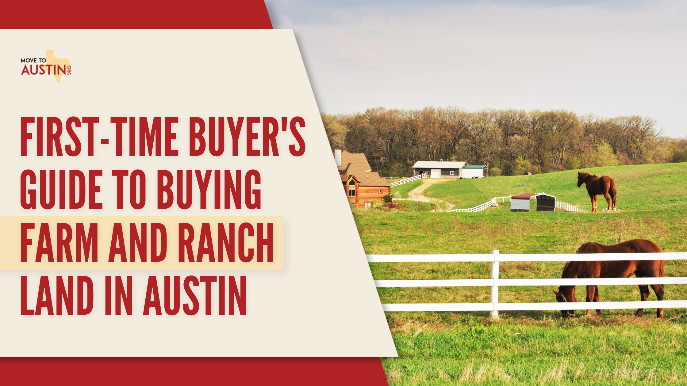 First-Time Buyer's Guide to buying farm and ranch land in austin