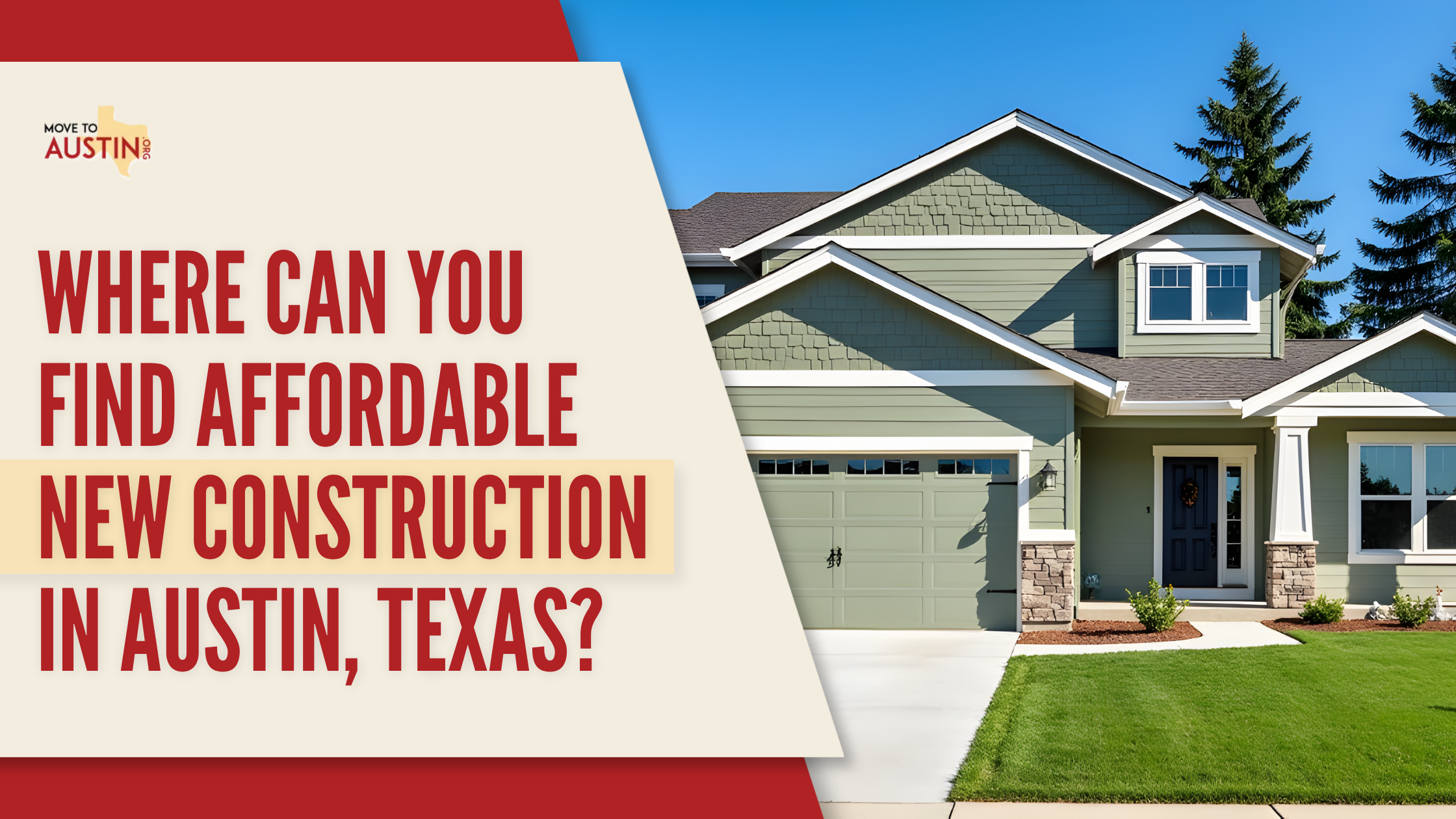 Affordable New Construction Austin