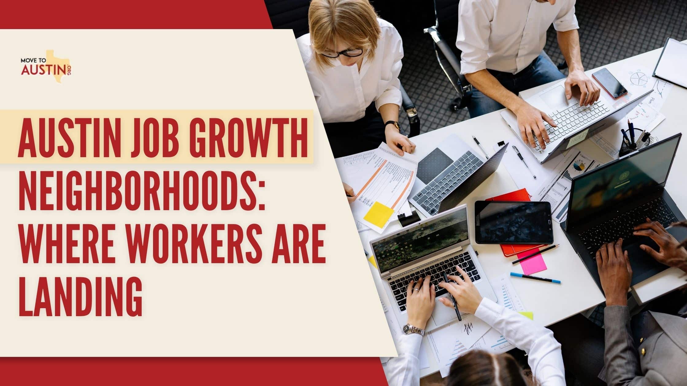 Austin Job Growth Neighborhoods 2026: Where Workers Are Landing